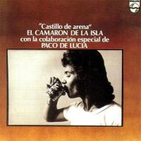 Camaron y Paco de Lucia Castillo de Arena